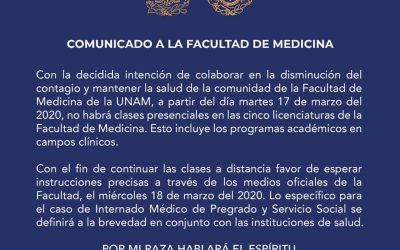 Comunicado importante de la Facultad de Medicina de la UNAM (16-3-2020)