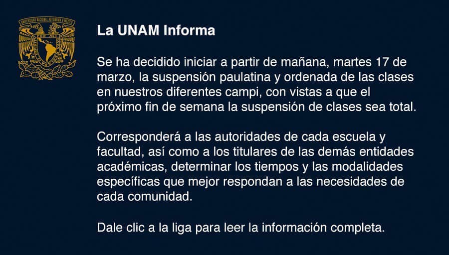 La UNAM informa (16-3-2020)